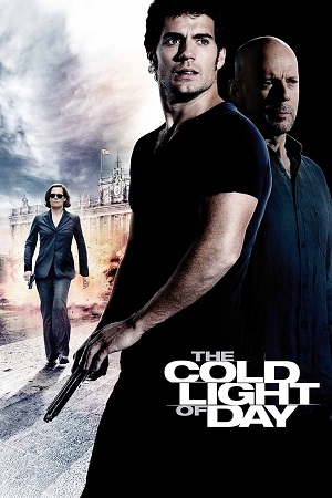 The Cold Light of Day (2012) Dual Audio [Hindi + English] BluRay 480p [330MB] | 720p [700MB] | 1080p [1.6GB]