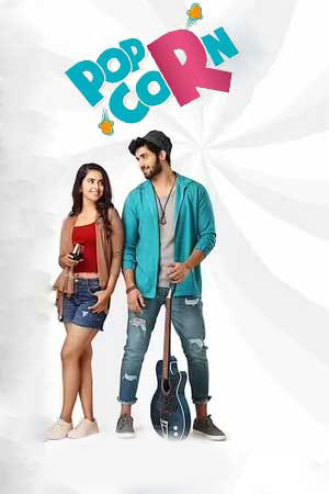 Popcorn (2023) [Hindi (HQ-Dubbed)] [Audio] Full Movie 480p [400MB] | 720p [1.2GB] | 1080p [3GB]