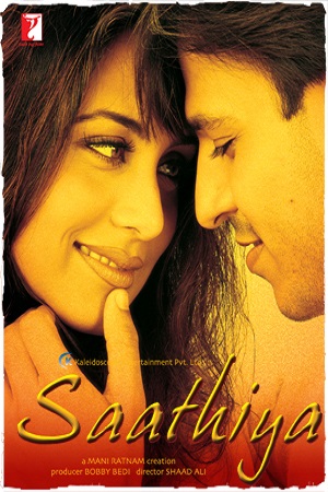 Saathiya (2002) Hindi Full Movie WEB-DL 480p [500MB] | 720p [1.1GB] | 1080p [3.4GB]