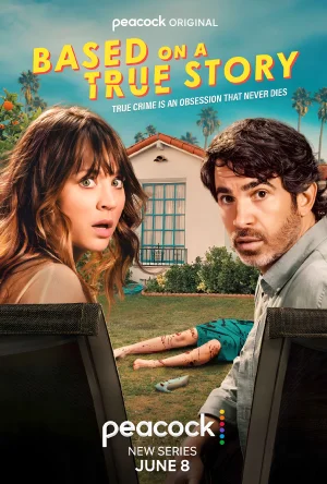 Based on a True Story – Season 1 (2023) Dual Audio {Hindi-English} Series 480p | 720p | 1080p WEB-DL