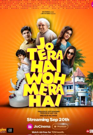 Jo Tera Hai Woh Mera Hai (2024) Hindi Full Movie WEB-DL 480p [400MB] | 720p [600MB] | 1080p [1GB]
