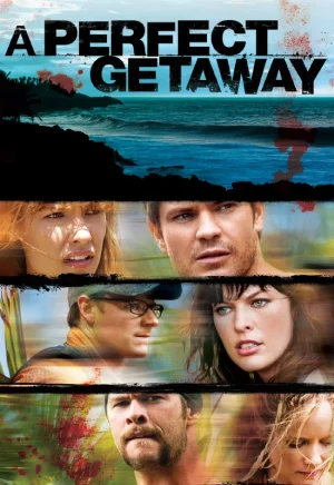 A Perfect Getaway (2009) BluRay Dual Audio [Hindi ORG. + English] Full Movie 480p [400MB] | 720p [1GB] | 1080p [2.1GB]