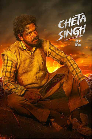 Cheta Singh (2023) WEB-DL Multi Audio [Hindi + Punjabi + Tamil + Telugu + Malayalam] Full Movie 480p [950MB] | 720p [1.6GB] | 1080p [2.8GB]