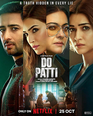 Do Patti (2024) Multi Audio [Hindi + Tamil + Telugu] Full Movie WEB-DL 480p [500MB] | 720p [1.6GB] | 1080p [2.3GB]