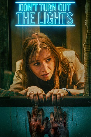 Don’t Turn Out the Lights (2023) WEB-DL Multi Audio [Hindi ORG. + English + Tamil + Telugu] Full Movie 480p [550MB] | 720p [1.3GB] | 1080p [2.3GB]