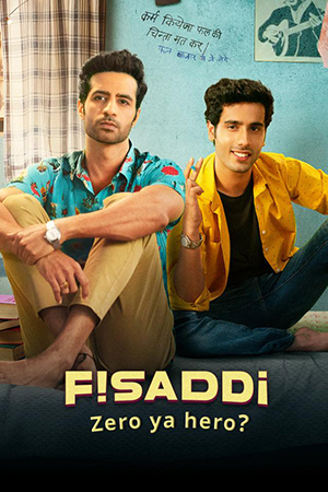 Fisaddi (2024) Hindi Season 1 Complete WEB Series 480p | 720p | 1080p WEB-DL