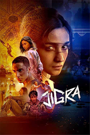 Jigra (2024) Dual Audio [Hindi ORG. + Telugu] Full Movie WEB-DL 480p [400MB] | 720p [1.5GB] | 1080p [2.7GB]