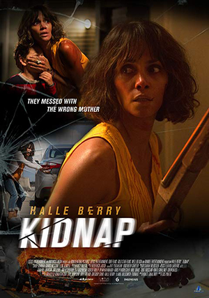 Kidnap (2017) BluRay Dual Audio [Hindi ORG. + English] Full Movie 480p [350MB] | 720p [500MB] | 1080p [1.9GB]