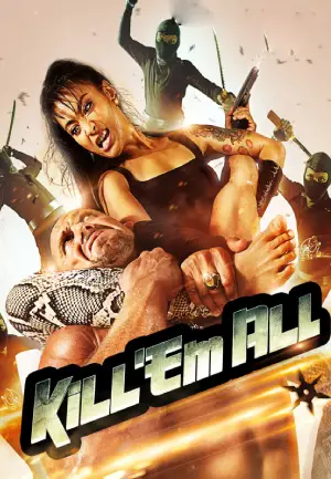 Kill em All (2012) BluRay Dual Audio [Hindi ORG. + English] Full Movie 480p [250MB] | 720p [750MB] | 1080p [1.6GB]
