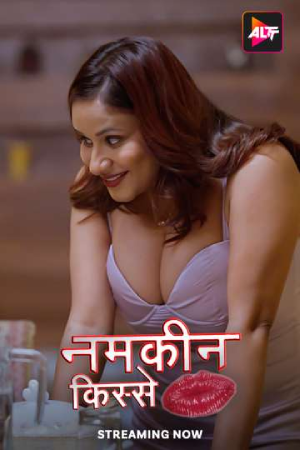 [18+] Namkeen Kisse (2024) Season 1 [S01E01-04 Added] Hindi ALTBalaji WEB Series 720p | 1080p