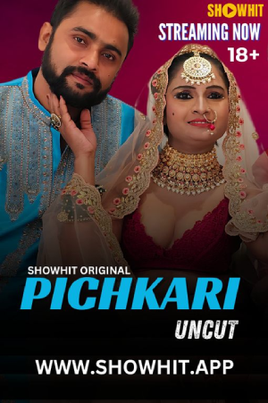 Download [18+] Pichkari (2024) UNRATED Hindi ShowHit Originals Short Film 720p | 1080p WEB-DL