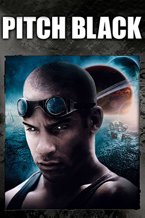 Pitch Black (2000) Dual Audio (Hindi-English) 480p [400MB] | 720p [1GB] | 1080p [2.3GB]