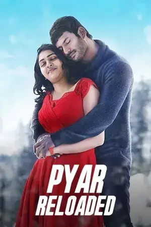 Pyaar Reloaded – Naan Sigappu Manithan (2014) WEB-DL Dual Audio [Hindi ORG. + Tamil] Full Movie 480p [550MB] | 720p [1.5GB] | 1080p [3.1GB]