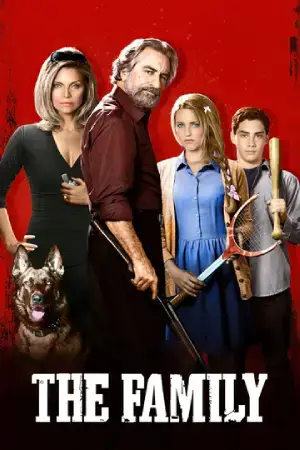 The Family (2013) BluRay Dual Audio [Hindi ORG. + English] Full Movie 480p [500MB] | 720p [1.1GB] | 1080p [2.7GB]