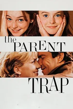 The Parent Trap (1998) BluRay Dual Audio [Hindi ORG. + English] Full Movie 480p [450MB] | 720p [1.2GB] | 1080p [2.6GB]