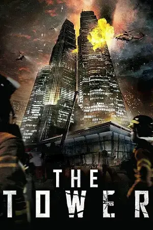 The Tower (2012) BluRay Dual Audio [Hindi ORG. + Korean] 480p [400MB] | 720p [1GB] | 1080p [2.5GB]