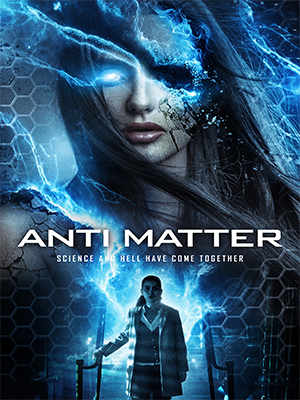 Anti Matter (2016) Dual Audio [Hindi-English] 480p [400MB] | 720p [1GB]