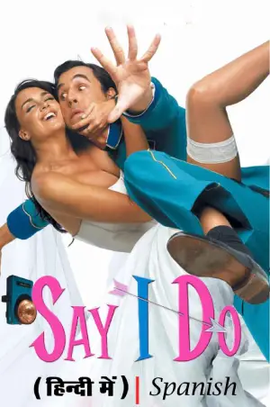 So i Do (2004) Dual Audio [Hindi ORG. + Spanish] Full Movie WEB-DL 480p [750MB] | 720p [900MB] | 1080p [1.6GB]