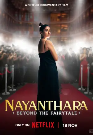 Nayanthara: Beyond the Fairy Tale (2024) WEB-DL Multi Audio [Hindi ORG. + Tamil + Telugu + Malayalam] Full Movie 480p [450MB] | 720p [1GB] | 1080p [1.5GB]