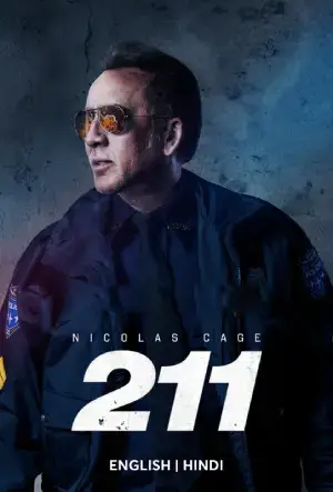 211 (2018) BluRay Dual Audio [Hindi ORG. + English] Full Movie 480p [300MB] | 720p [900MB] | 1080p [1.8GB]