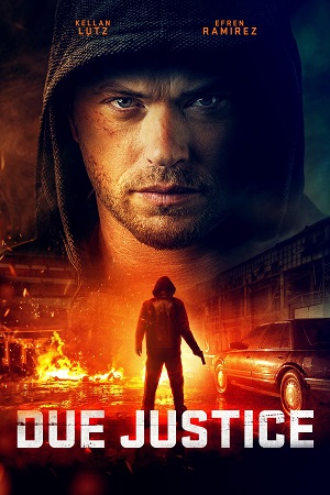 Due Justice (2023) BluRay Dual Audio [Hindi ORG. + English] Full Movie 480p [350MB] | 720p [1GB] | 1080p [2GB]