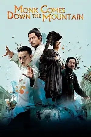 Monk Comes Down the Mountain (2015) BluRay Dual Audio [Hindi ORG. + Chinese] Full Movie 480p [400MB] | 720p [1GB] | 1080p [2.3GB]