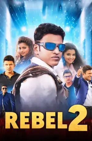 Rebel 2 – NatasaarvaBhowma (2019) WEB-DL Dual Audio [Hindi ORG. + Kannada] Full Movie 480p [500MB] | 720p [1.3GB] | 1080p [2.8GB]