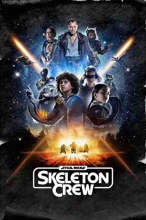 Star Wars: Skeleton Crew (2024) Season 1 [S01E08 Added] Dual Audio {Hindi-English} Disney+ Original WEB Series – 480p | 720p | 1080p WEB-DL