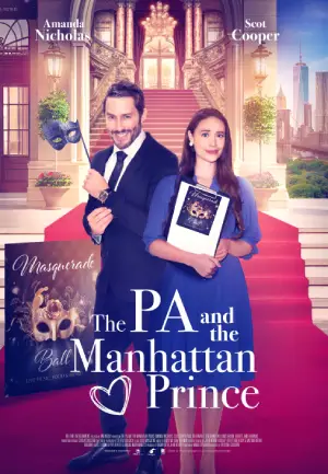 The PA And The Manhattan Prince (2023) Multi Audio [Hindi ORG. + English + Tamil + Telugu] Full Movie WEB-DL 480p [500MB] | 720p [1GB] | 1080p [2GB]