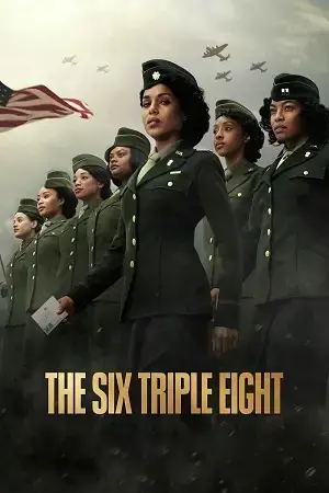 The Six Triple Eight (2024) Multi Audio [Hindi ORG. + English + Tamil + Telugu] Full Movie WEB-DL 480p [650MB] | 720p [1GB] | 1080p [2GB]