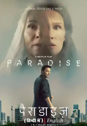 Paradise – Netflix Original (2023) WEB-DL Dual Audio {Hindi-English} 480p [400MB] | 720p [1.2GB] | 1080p [2.5GB]