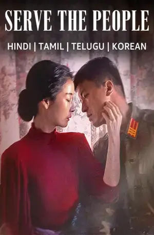 Serve The People (2022) WEB-DL Multi Audio [Hindi ORG. + Korean + Tamil + Telugu] 480p [650MB] | 720p [1.4GB] | 1080p [2.3GB]