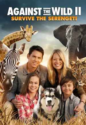 Against the Wild 2: Survive the Serengeti (2016) BluRay Dual Audio [Hindi ORG. + English] Full Movie 480p [300MB] | 720p [850MB] | 1080p [1.8GB]