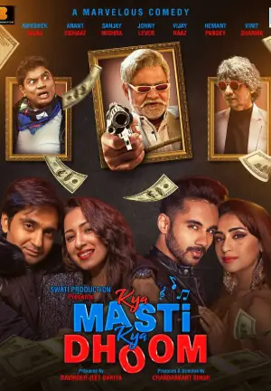 Kya Masti Kya Dhoom (2024) WEB-DL Hindi Full Movie 480p [500MB] | 720p [1.2GB] | 1080p [2.4GB]