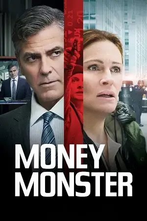 Money Monster (2016) BluRay Dual Audio [Hindi ORG. + English] Full Movie 480p [350MB] | 720p [850MB] | 1080p [2GB]
