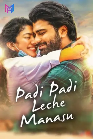 Dil Dhadak Dhadak – Padi Padi Leche Manasu (2018) WEB-DL Dual Audio [Hindi ORG. + Telugu] Full Movie 480p [550MB] | 720p [1.6GB] | 1080p [3.2GB]