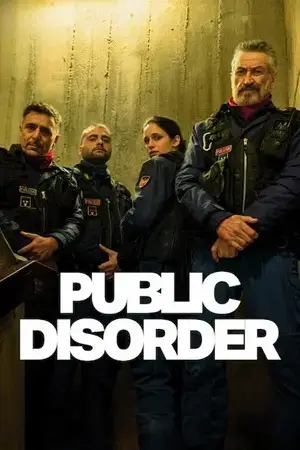 Public Disorder (2025) Season 1 Complete Dual Audio {Hindi-English} NetFlix Original WEB Series 480p | 720p | 1080p WEB-DL