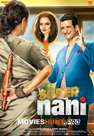 Super Nani (2014) Hindi Full Movie WEB-DL 480p [400MB] | 720p [1.1GB]