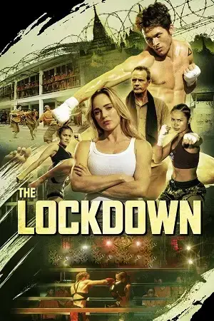 The Lockdown (2024) WEB-DL Dual Audio [Hindi ORG. + English] Full Movie 480p [400MB] | 720p [1.2GB] | 1080p [2.3GB] | 2160p 4K [5.2GB]