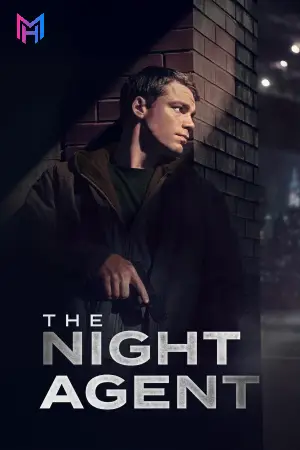 The Night Agent (Season 1-3) Dual Audio [Hindi ORG. + English] Complete Netflix Original WEB Series 480p | 720p | 1080p WEB-DL