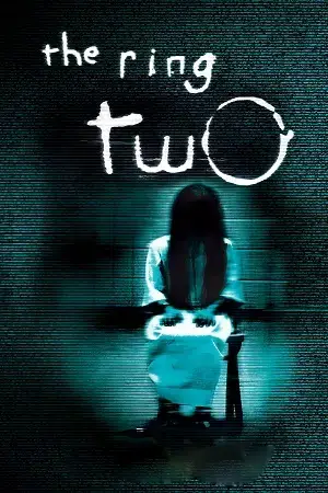 The Ring Two (2005) Multi Audio [Hindi ORG. + English + Japanese] BluRay Full Movie 480p [550MB] | 720p [1.4GB] | 1080p [3GB]