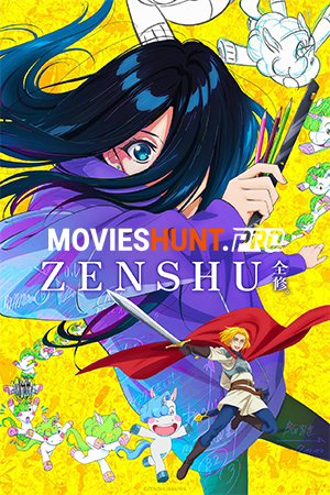 ZENSHU – Zenshû. (2025) Season 1 [S01E12 Added] Multi Audio [Hindi + English + Japanese] Anime WEB Series 720p | 1080p WEB-DL