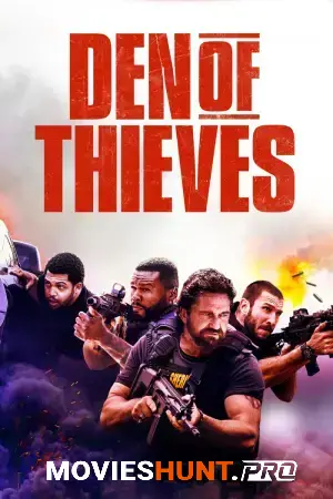 Den of Thieves (2018) TC+UC BluRay Multi Audio [Hindi ORG. + English + Tamil + Telugu] Full Movie 480p [650MB] | 720p [1.5GB] | 1080p [2.7GB]
