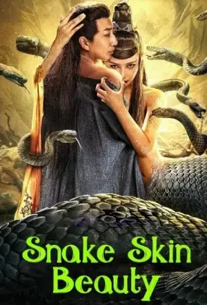 Snake Skin Beauty (2024) WEB-DL Dual Audio [Hindi ORG. + Chinese] Full Movie 480p [300MB] | 720p [750MB] | 1080p [1.2GB]