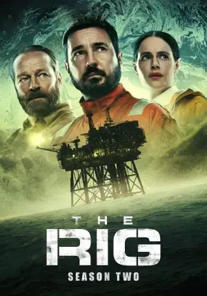 The Rig – Amazon Original (2025) Season 2 Dual Audio [Hindi ORG. + English] WEB Series 480p | 720p | 1080p WEB-DL