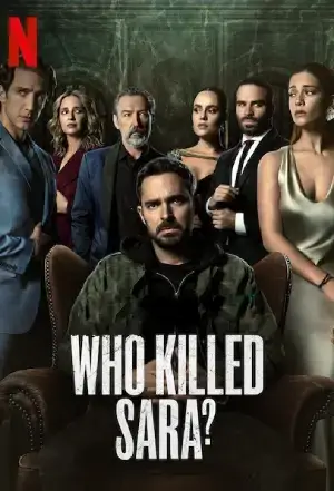 Who Killed Sara? – Netflix Original (Season 1-3) Dual Audio {Hindi-English} 480p | 720p | 1080p WEB-DL