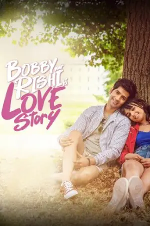 Bobby Aur Rishi Ki Love Story (2025) WEB-DL Hindi Full Movie 480p [350MB] | 720p [850MB] | 1080p [2GB]