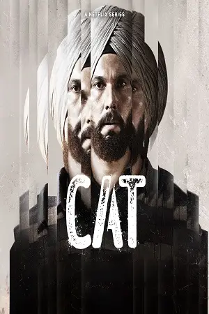 CAT (2022) Season 1 Dual Audio [Hindi + Punjabi] Complete Netflix Original WEB Series 480p | 720p | 1080p WEB-DL
