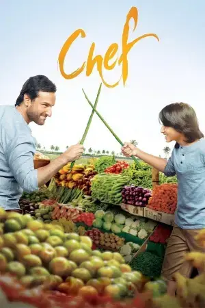 Chef (2017) WEB-DL Hindi Full Movie 480p [400MB] | 720p [1.2GB] | 1080p [2.4GB]