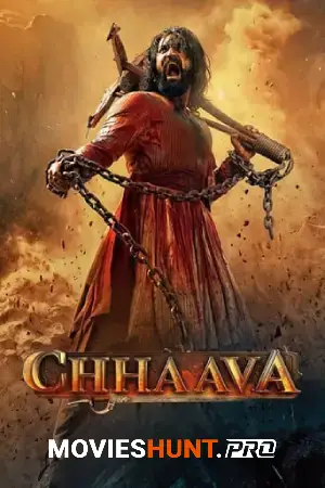 Chhaava (2025) NF WEB-DL Hindi Full Movie 480p [500MB] | 720p [1.4GB] | 1080p [2.7GB] | 2160p 4K [17.5GB]